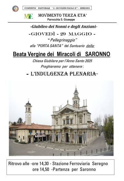 GIUBILEO DEI NONNI E DEGLI ANZIANI DELLA COMUNITA’ PASTORALE SAN GIOVANNI PAOLO II SEREGNO
